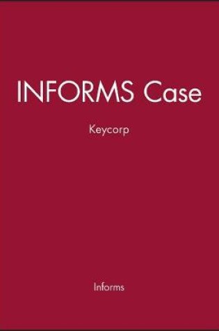 Cover of Informs Case Keycorp