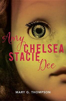 Book cover for Amy Chelsea Stacie Dee