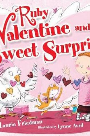 Cover of Ruby Valentine and the Sweet Surprise