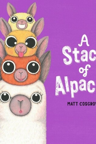 Cover of A Stack of Alpacas (PB)