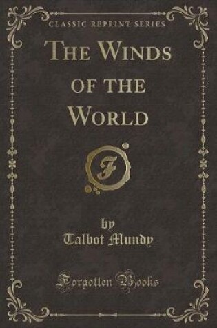 Cover of The Winds of the World (Classic Reprint)