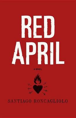 Book cover for Red April: A Novel