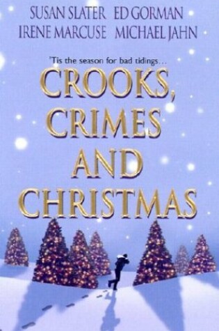 Cover of Crooks, Crimes, and Christmas