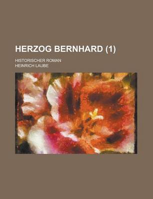 Book cover for Herzog Bernhard; Historischer Roman (1)