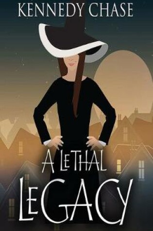Cover of A Lethal Legacy