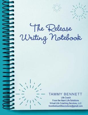 Book cover for The Release Writing Notebook