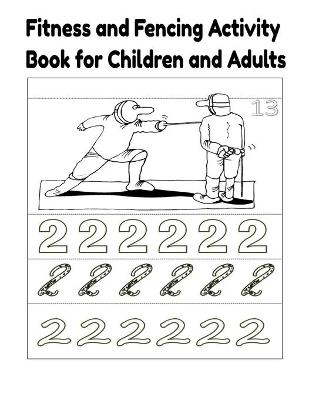 Book cover for Fitness and Fencing Activity book for children and adults