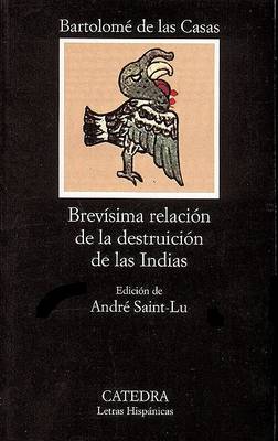 Book cover for Brevisima Relacion De La Destruccion De Las Indias