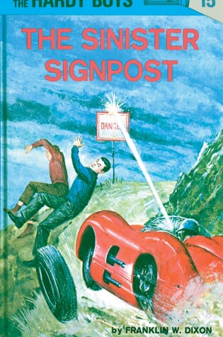 Cover of Hardy Boys 15: the Sinister Signpost