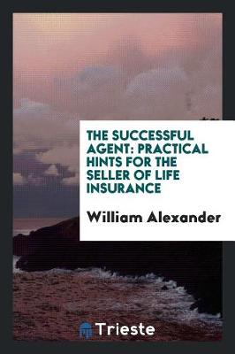 Book cover for The Successful Agent