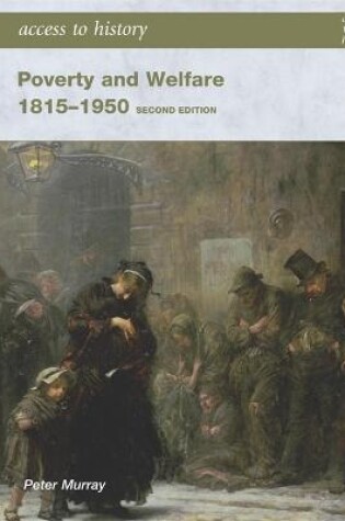 Cover of Poverty and Welfare 1815-1950: Second edition