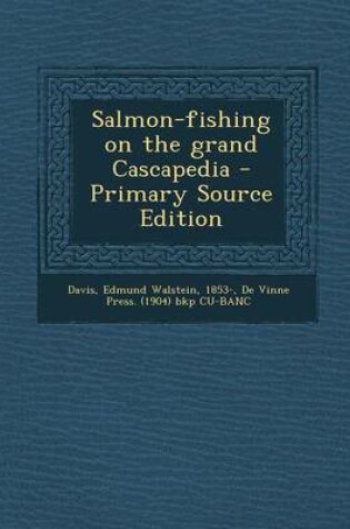 Cover of Salmon-Fishing on the Grand Cascapedia