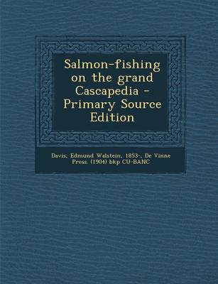 Book cover for Salmon-Fishing on the Grand Cascapedia