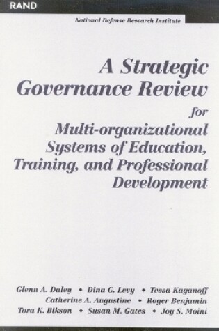Cover of A Strategic Governance Review for Multi-organizational Systems of Education, Training and Professional Development