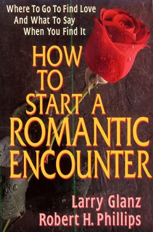 Book cover for How to Start a Romantic Encounter