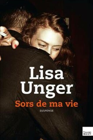 Cover of Sors de Ma Vie