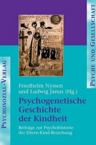 Cover of Psychogenetische Geschichte der Kindheit