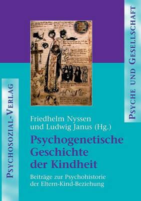 Book cover for Psychogenetische Geschichte der Kindheit