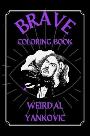 Cover of Weird Al Yankovic Brave Coloring Book