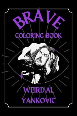 Cover of Weird Al Yankovic Brave Coloring Book