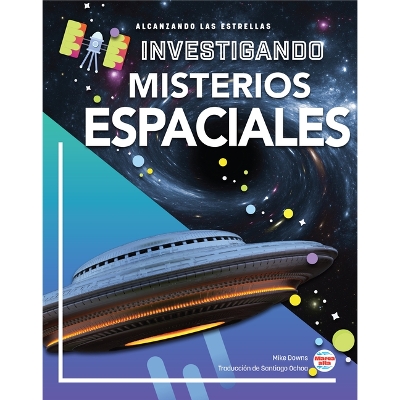 Cover of Investigando Los Misterios del Espacio