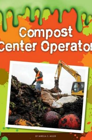 Cover of Compost Center Operator