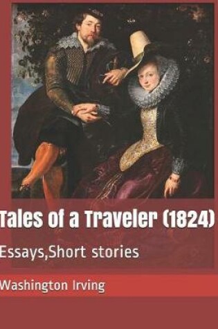 Cover of Tales of a Traveler (1824)