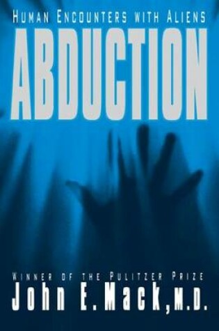 Cover of Abduction: Human Encounters with Aliens