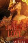 Book cover for Unveiling Love