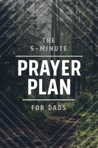Cover of The 5-Minute Prayer Plan for Dads