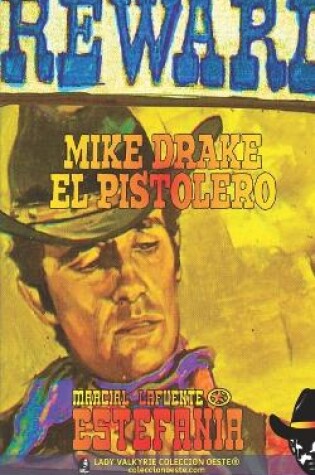 Cover of Mike Drake el Pistolero (Colección Oeste)