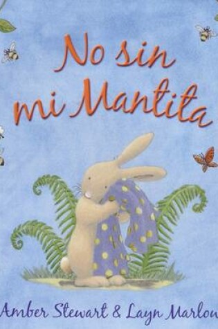 Cover of No Sin Mi Mantita