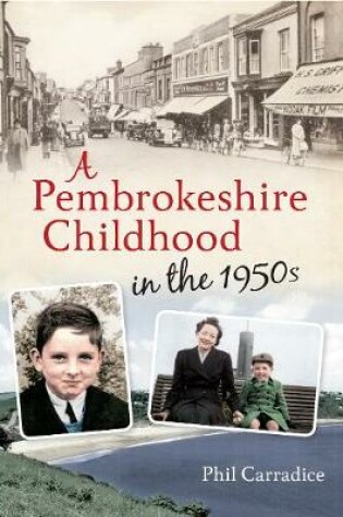 Cover of A Pembrokeshire Childhood in the 1950s