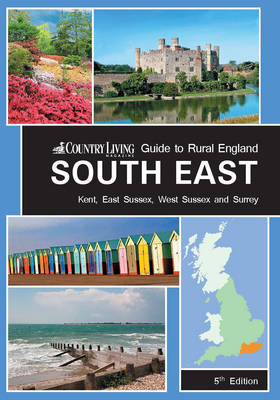 Cover of Country Living Guide to Rural England - South East