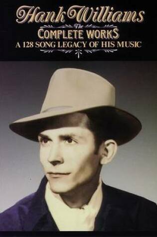 Cover of Hank Williams -- The Complete Works