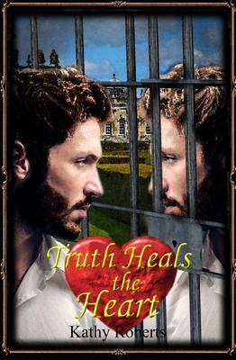 Book cover for Truth Heals the Heart