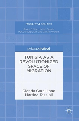 Book cover for Tunisia as a Revolutionized Space of Migration