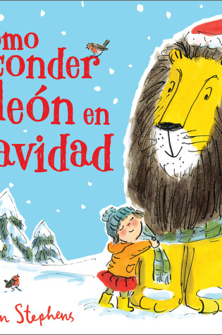 Cover of Como esconder un león en navidad / How to Hide a Lion at Christmas