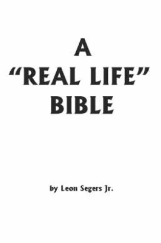 Cover of A Real Life Bible