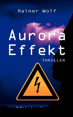 Book cover for Der Aurora Effekt