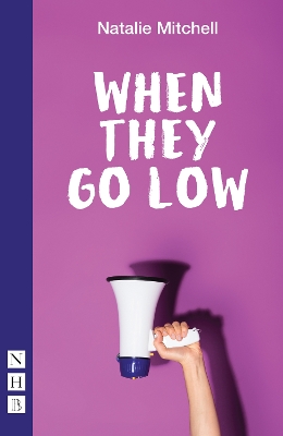 Book cover for When They Go Low