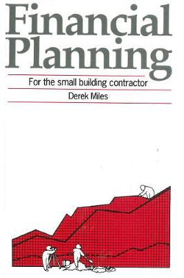 Book cover for Financial Planning for the Small Building Contractor