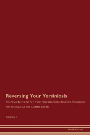 Cover of Reversing Your Yersiniosis