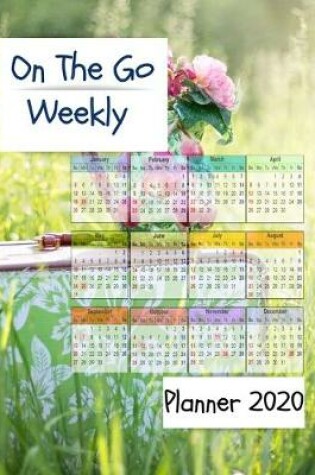 Cover of On The Go Weekly Planner 2020