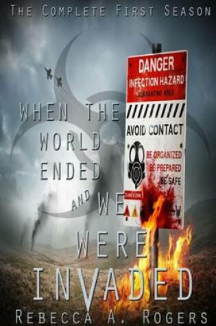 Cover of When the World Ended and We Were Invaded