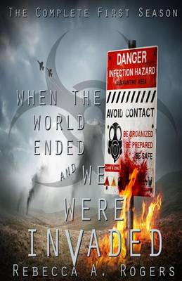 Book cover for When the World Ended and We Were Invaded