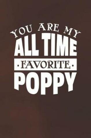 Cover of You Are My All Time Favorite Poppy