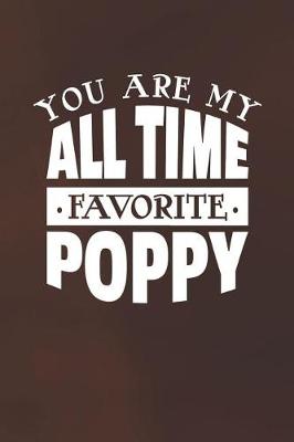 Book cover for You Are My All Time Favorite Poppy