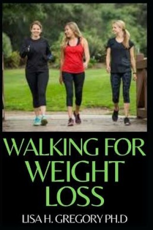 Cover of Walking for Weight Loss