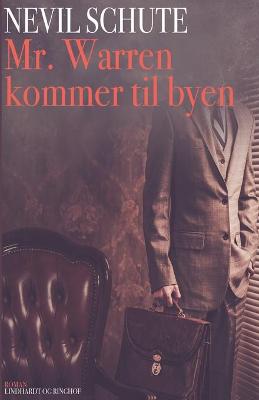 Book cover for Mr. Warren kommer til byen